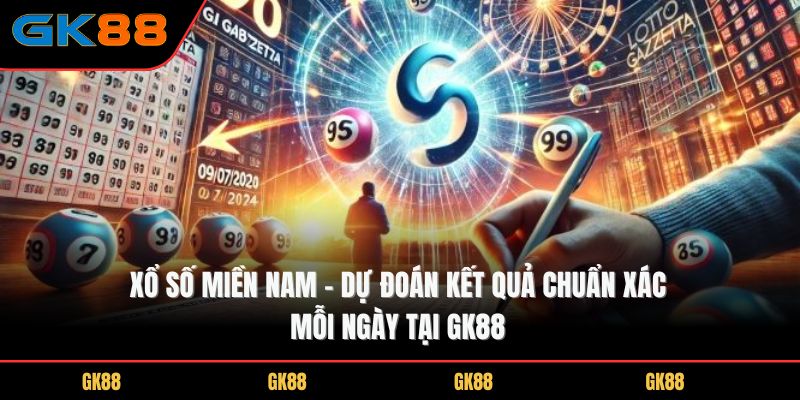 du-doan-xo-so-mien-nam-gk88
