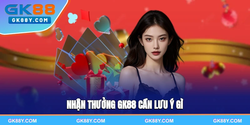 nhan-thuong-gk88-can-luu-y-gi