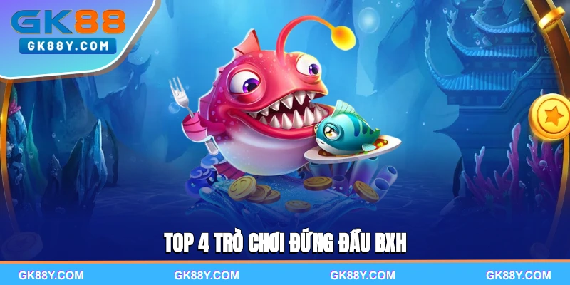 top-tro-choi-dung-dau-bxh